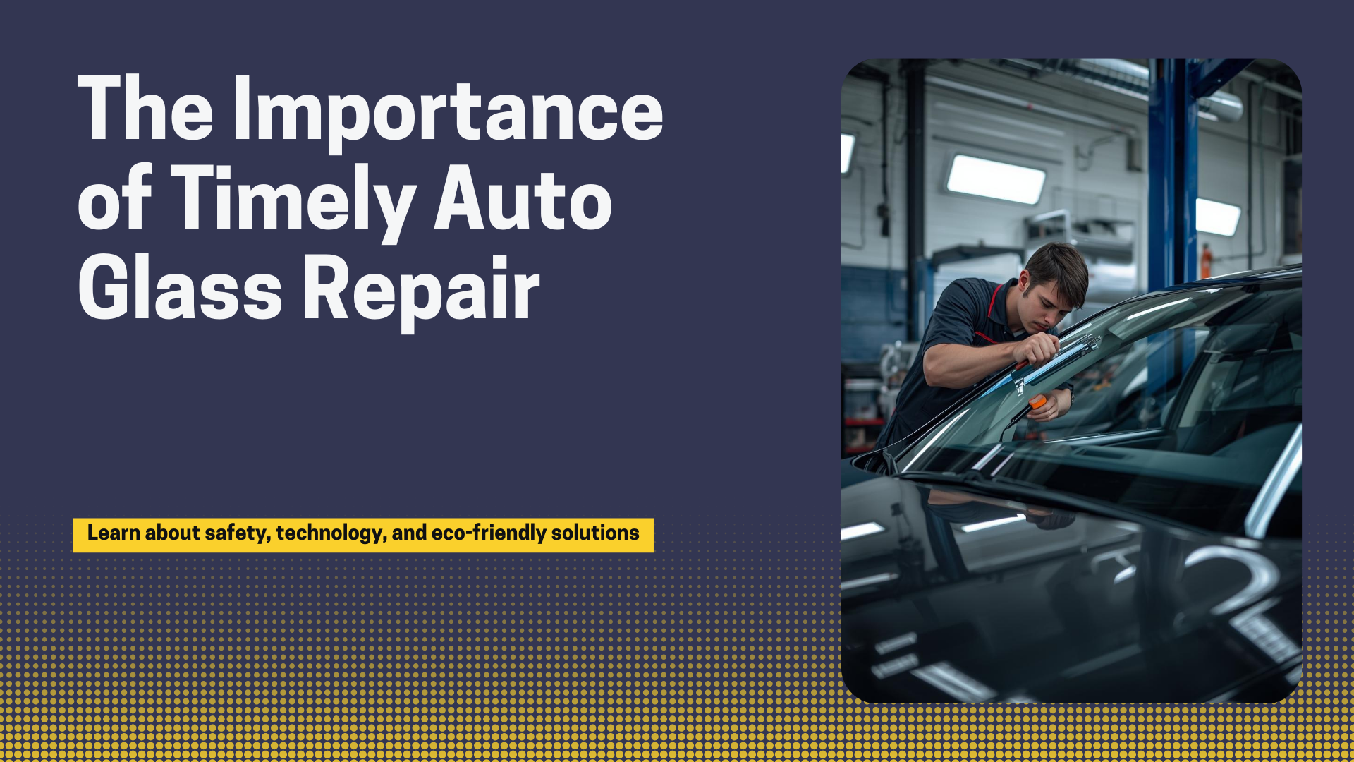 Technician performing ADAS recalibration during Auto Glass Repair and Replacement Services Guide